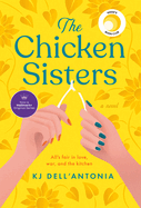 The Chicken Sisters: Reese's Book Club