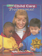 The Child Care Professional