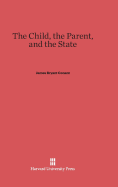 The Child, the Parent, and the State