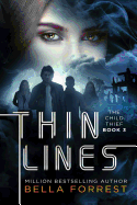 The Child Thief 3: Thin Lines