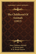 The Childhood of Animals (1912)