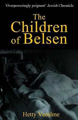 The Children of Belsen - Verolme, Hetty