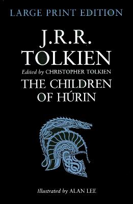 The Children of Hrin - Tolkien, J. R. R., and Tolkien, Christopher (Editor)