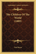 The Children of the World (1889)