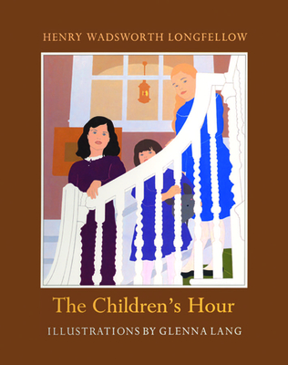 The Children's Hour - Longfellow, Henry Wadsworth