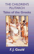 The Children's Plutarch: Tales of the Greeks