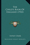 The Child's Book Of England (1922)