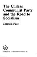 The Chilean Communist Party and the Road to Socialism