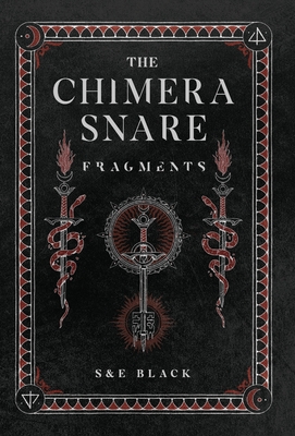 The Chimera Snare - Black, S, and Black, E