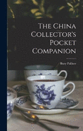 The China Collector's Pocket Companion