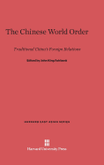 The Chinese World Order
