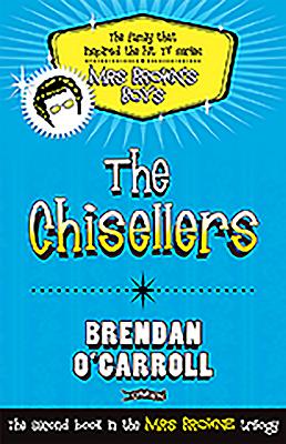 The Chisellers - O'Carroll, Brendan