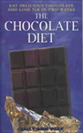 The chocolate diet