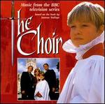 The Choir [Original TV Soundtrack]