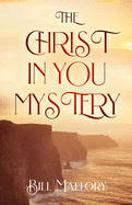 The Christ In You Mystery
