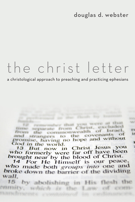 The Christ Letter - Webster, Douglas D