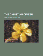 The Christian Citizen