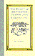 The Christian Eclectic Readers and Study Guide