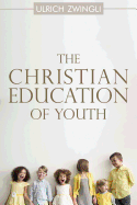 The Christian Education of Youth