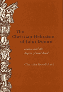 The Christian Hebraism of John Donne: Written with the Fingers of Man's Hand