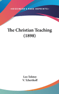 The Christian Teaching (1898)