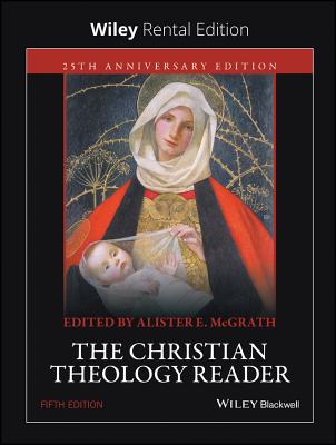 The Christian Theology Reader - McGrath, Alister E