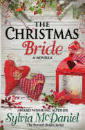 The Christmas Bride: A Burnett Bride Novella