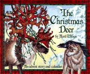The Christmas Deer: An Advent Story and Calendar