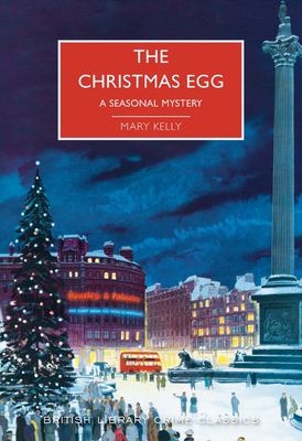 The Christmas Egg - Kelly, Mary, and Edwards, Martin (Introduction by)