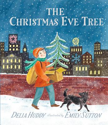 The Christmas Eve Tree - Huddy, Delia