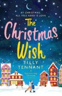 The Christmas Wish: A Heartwarming Christmas Romance