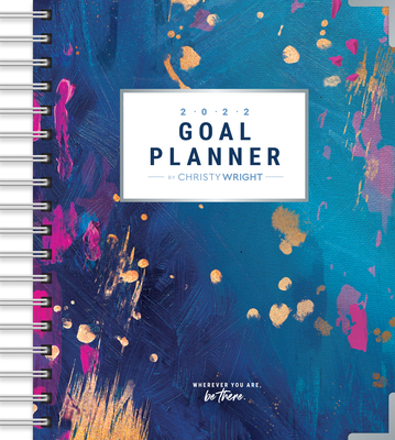 The Christy Wright Goal Planner 2022 - Wright, Christy