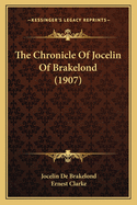 The Chronicle of Jocelin of Brakelond (1907)