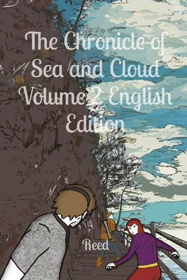The Chronicle of Sea and Cloud Volume 2 English Edition: Fantasy Comic Manga Graphic Novel - Ru, Reed