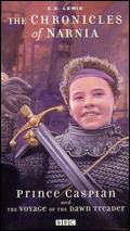 The Chronicles of Narnia: Prince Caspian and the Voyage of the Dawn Treader - Alex Kirby