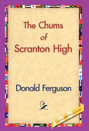 The Chums of Scranton High