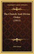 The Church and Divine Order (1911)