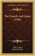 The Church and Labor (1920)