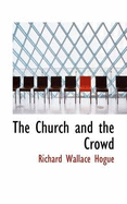 The Church and the Crowd