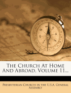 The Church at Home and Abroad, Volume 11