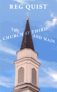 The Church at Third and Main