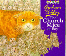 The Church Mice at Bay - Oakley, Graham