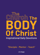 The Church - The Body of Christ