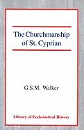 The Churchmanship of St Cyprian