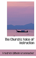 The Church's Voice of Instruction