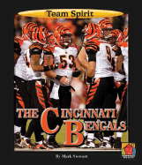 The Cincinnati Bengals - Stewart, Mark, and Aikens, Jason (Consultant editor)