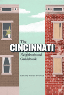 The Cincinnati Neighborhood Guidebook