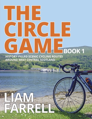 The Circle Game - Farrell, Liam