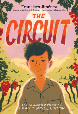 The Circuit Graphic Novel - Jimnez, Francisco