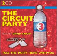 The Circuit Party, Vol. 3 - Various Artists